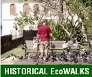 Historical EcoWalks - Old San Juan, Mayagüez, San Germán