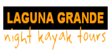 LAGUNA GRANDE NIGHT KAYAK TOURS